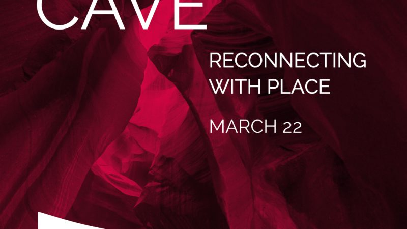 CCF25-The-Cave-Reconnecting-with-Place